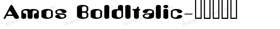 Amos BoldItalic字体转换